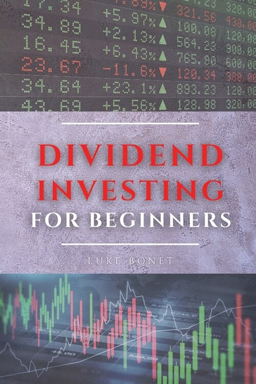 Dividend Investing for Beginners (Paperback)