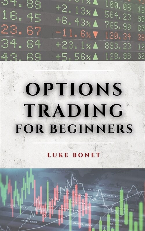 OPTIONS TRADING FOR BEGINNERS (Hardcover)