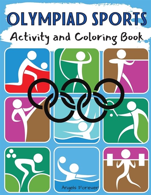 Olympiad Sports Activity and Coloring Book: Amazing Kids Activity Books, Activity Books for Kids - Over 120 Fun Activities Workbook, Page Large 8.5 x (Paperback)