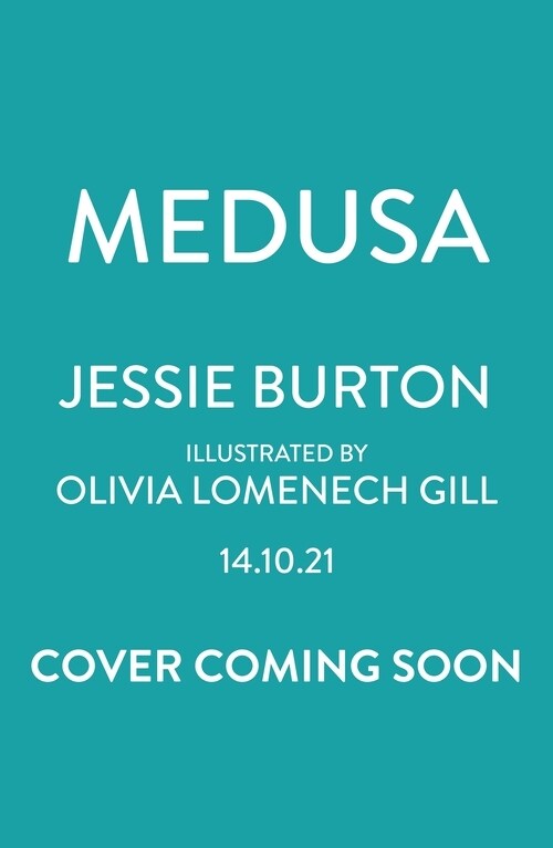 Medusa : The Girl Behind the Myth (Illustrated Gift Edition) (Hardcover)