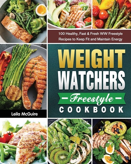 Weight Watchers Freestyle Cookbook (Paperback)