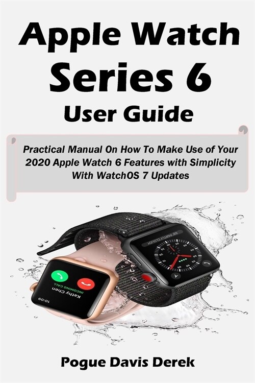 Apple Watch Series 6 User Guide (Paperback)