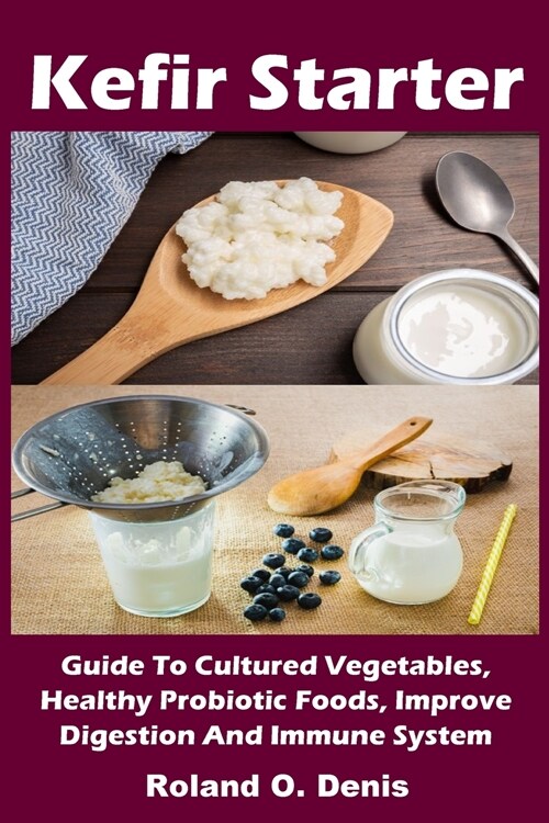 Kefir Starter (Paperback)