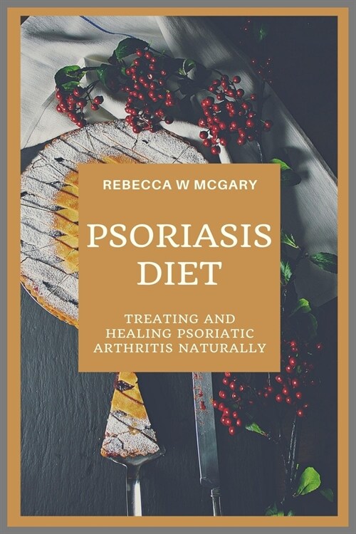 Psoriasis Diet (Paperback)