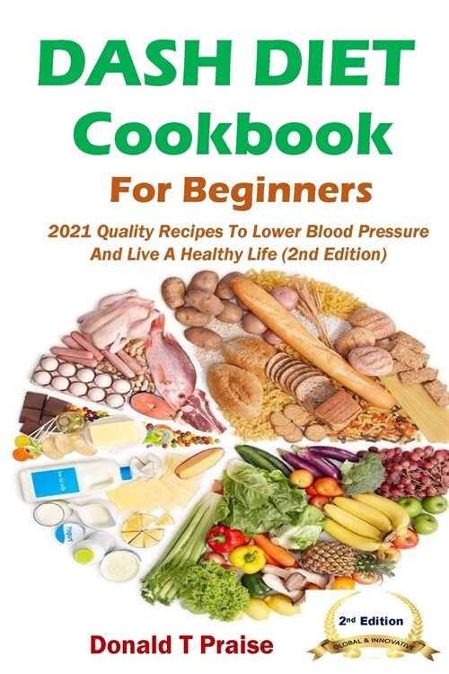 Dash Diet Cookbook For Beginners (Paperback)