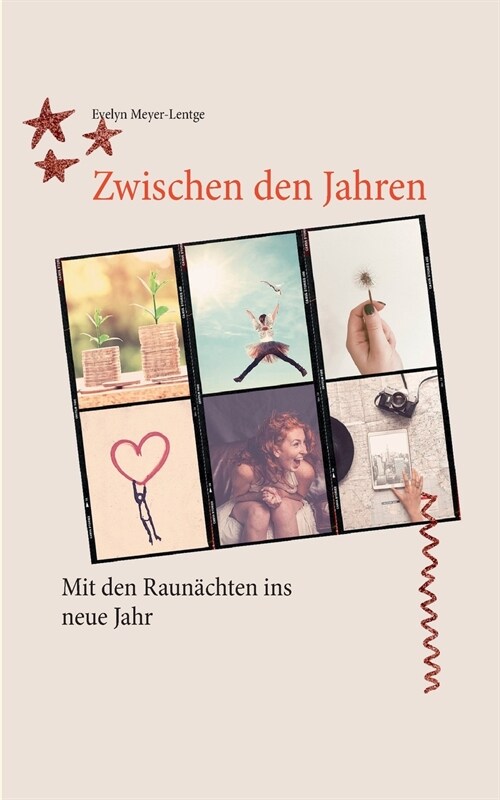 Zwischen den Jahren: Mit den Raun?hten ins neue Jahr (Paperback)