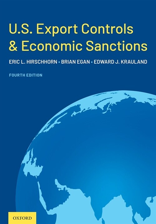 U.S. Export Controls and Economic Sanctions (Hardcover, 4)
