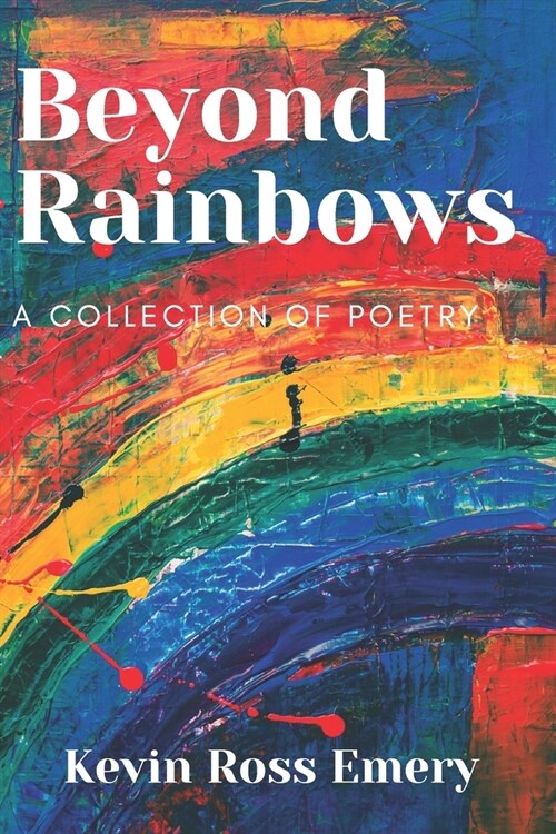 Beyond Rainbows (Paperback)