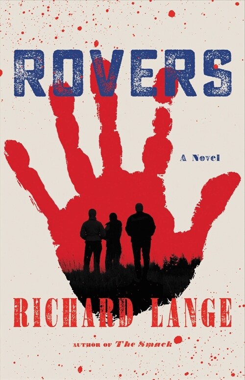 Rovers (Hardcover)