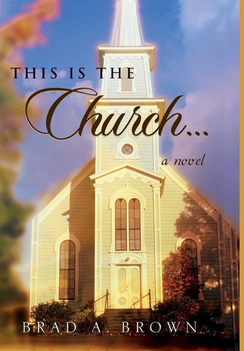 This is The Church... (Hardcover)