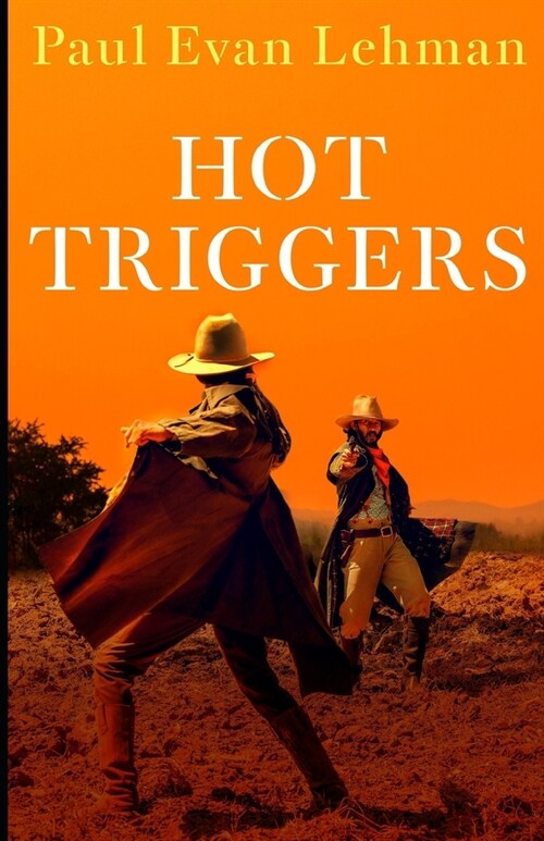 Hot Triggers (Paperback)