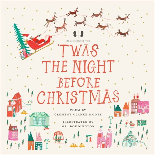 Mr. Boddingtons Studio: twas the Night Before Christmas (Hardcover)