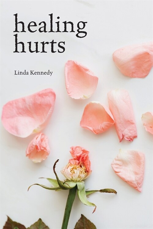 Healing Hurts (Paperback)