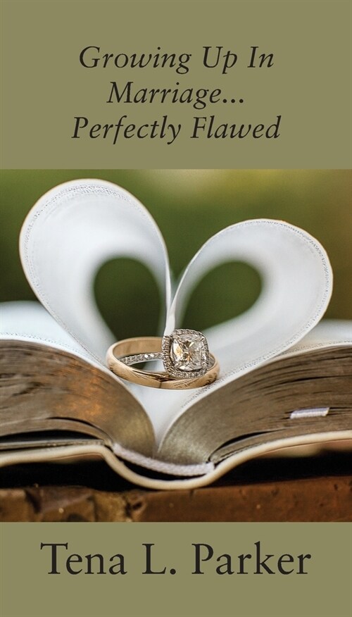 Growing Up In Marriage...Perfectly Flawed (Paperback)