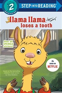 Step into Reading 2 : Llama Llama Loses a Tooth (Paperback)