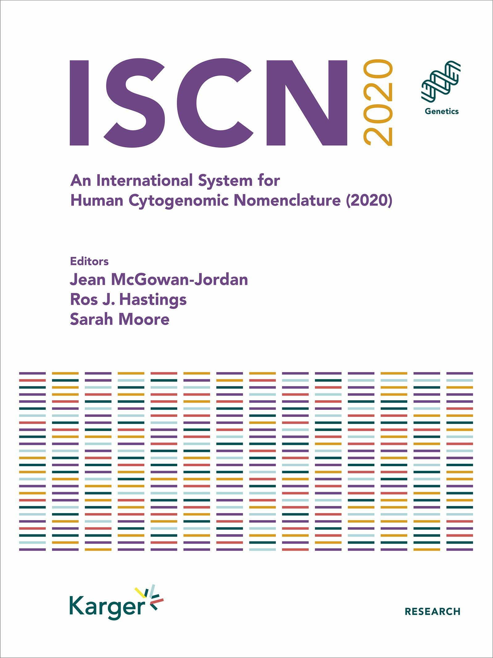 Iscn 2020: An International System for Human Cytogenomic Nomenclature (2020) (Paperback)