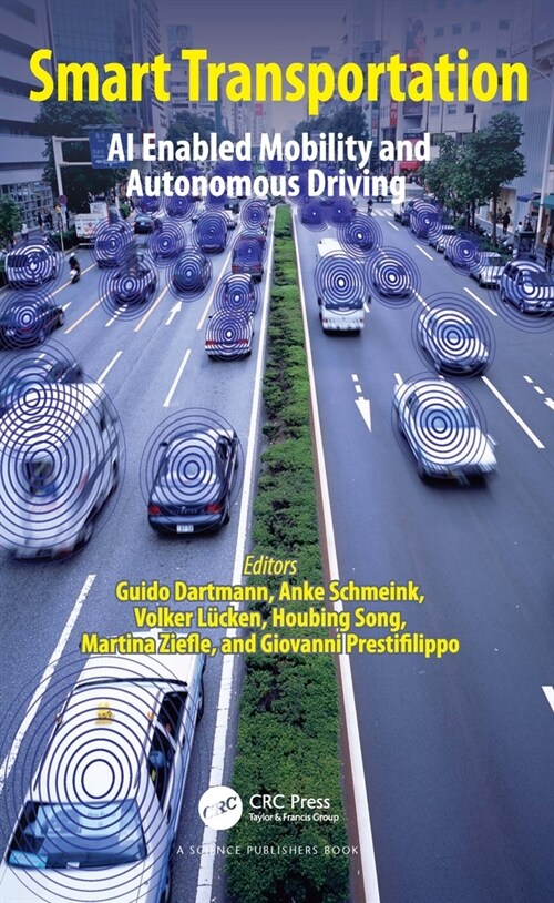 Smart Transportation : AI Enabled Mobility and Autonomous Driving (Hardcover)