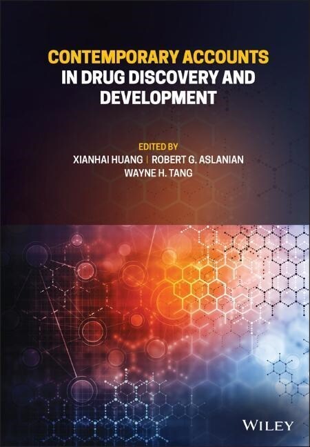 Contemporary Accounts in Drug Discovery and Development (Hardcover)