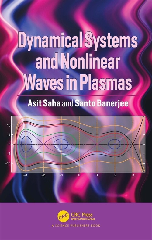 Dynamical Systems and Nonlinear Waves in Plasmas (Hardcover)