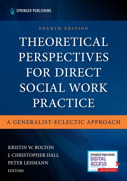 Theoretical Perspectives for Direct Social Work Practice: A Generalist-Eclectic Approach (Paperback, 4)