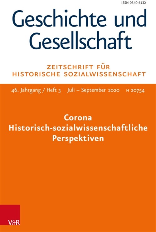 Corona - Historisch-Sozialwissenschaftliche Perspektiven: Geschichte Und Gesellschaft. Zeitschrift Fur Historische Sozialwissenschaft Heft 3/2020 (Paperback, 1. Auflage 2020)