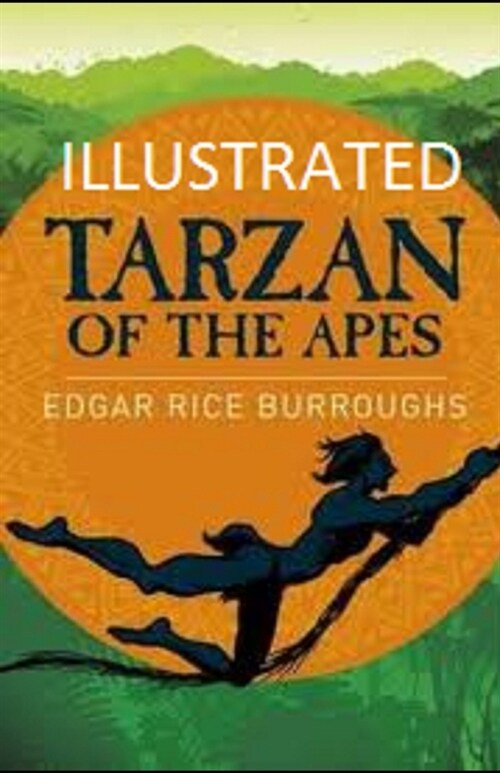 Tarzan of the Apes Illustrated (Paperback)