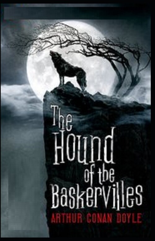 The Hound of the Baskervilles Illustrated (Paperback)