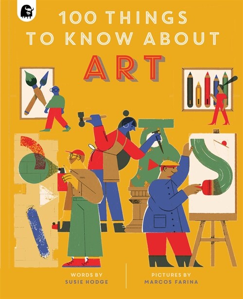 100 Things to Know about Art (Hardcover)