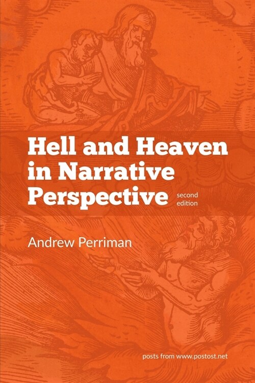 Hell and Heaven in Narrative Perspective (Paperback)