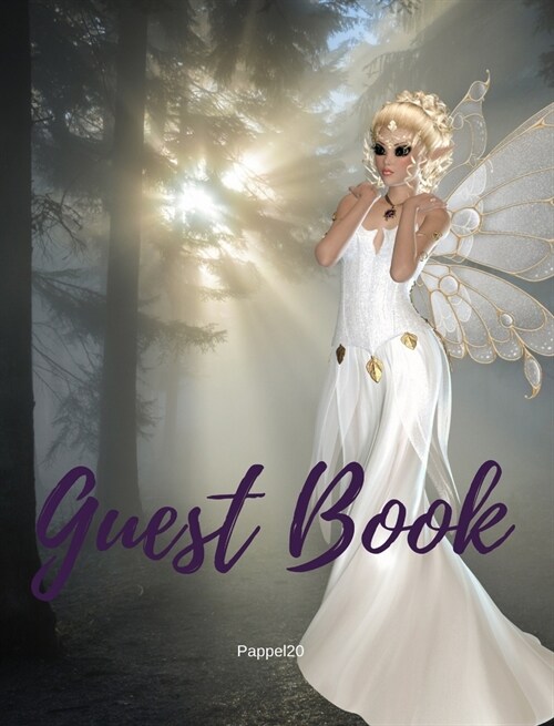 Guest Book - White Fairy Themed for any occasions (Hardcover)