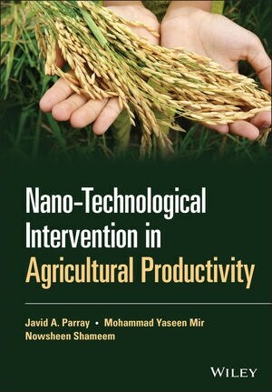 Nano-Technological Intervention in Agricultural Productivity (Hardcover)