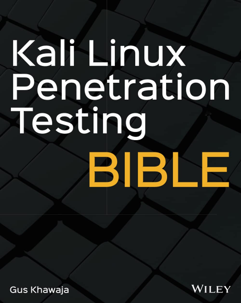 Kali Linux Penetration Testing Bible (Paperback)