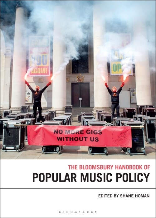 The Bloomsbury Handbook of Popular Music Policy (Hardcover)