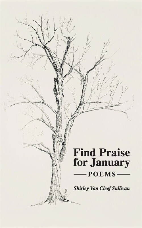 Find Praise for January: Poems (Paperback)