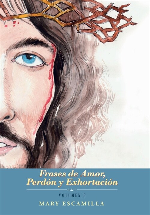 Frases De Amor, Perd? Y Exhortaci?: Volumen 3 (Hardcover)