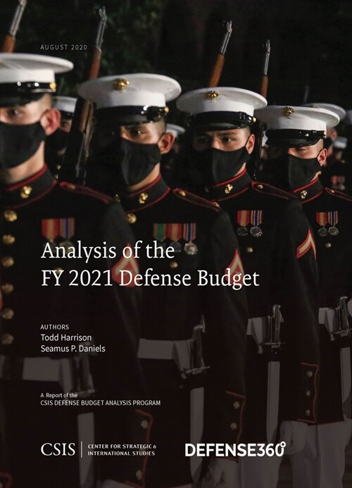 Analysis of the Fy 2021 Defense Budget (Paperback)