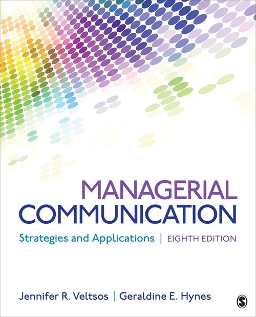 Managerial Communication: Strategies and Applications (Hardcover, 8)