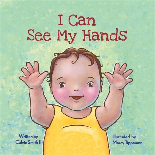 I Can See My Hands (Paperback)