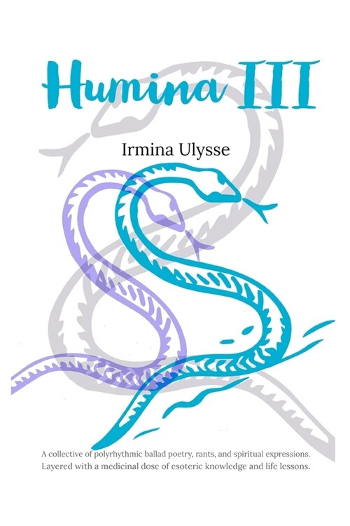 Humina III: Unchained (Paperback)