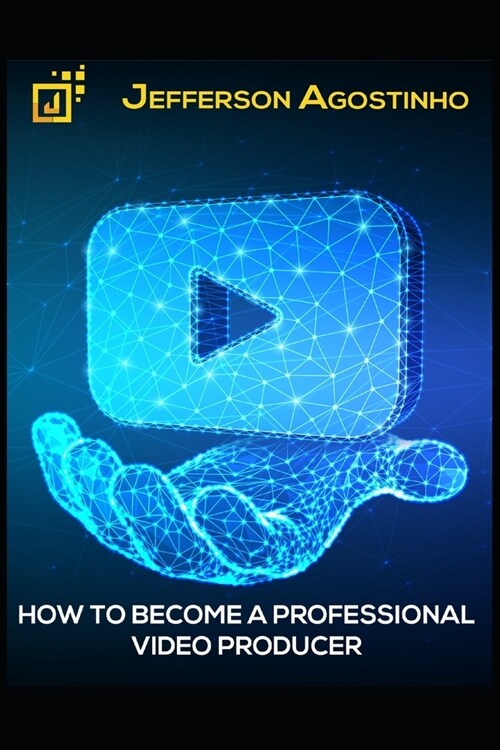 How to become a professional video producer (Paperback)