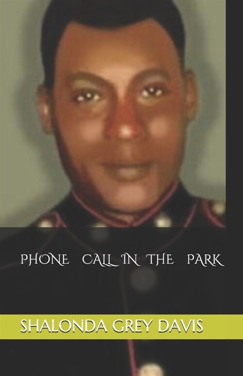 Phone Call in the Park (Paperback)