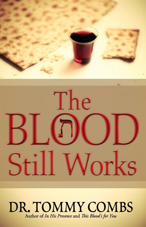 The Blood Still Works (Paperback)