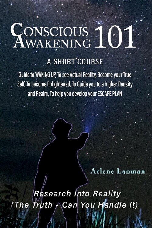 Conscious Awakening 101 (Paperback)