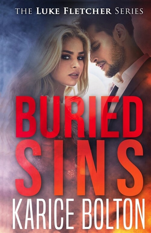 Buried Sins: A Romantic Suspense (Paperback)