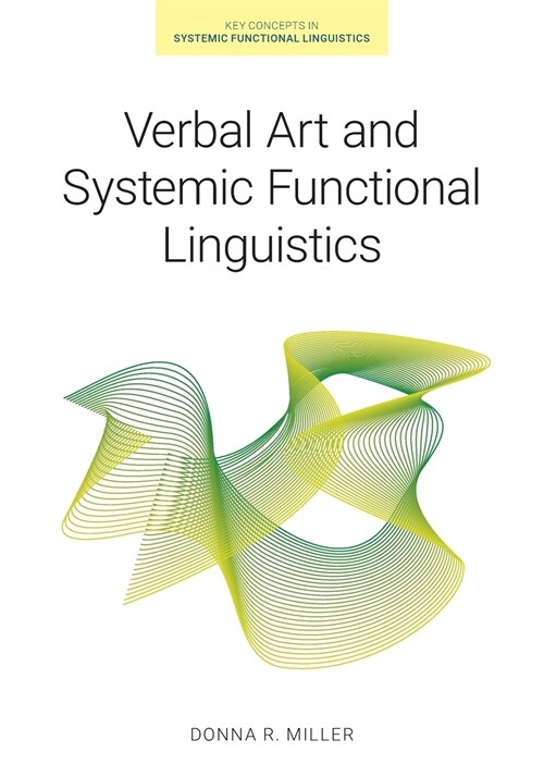 Verbal Art and Systemic Functional Linguistics (Paperback)