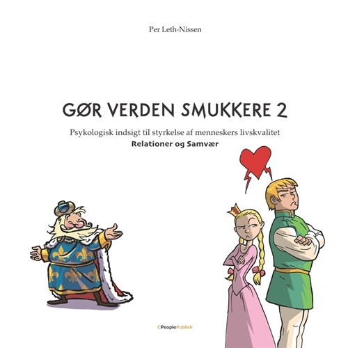 G? Verden Smukkere 2: Relationer og Samv? (Paperback)