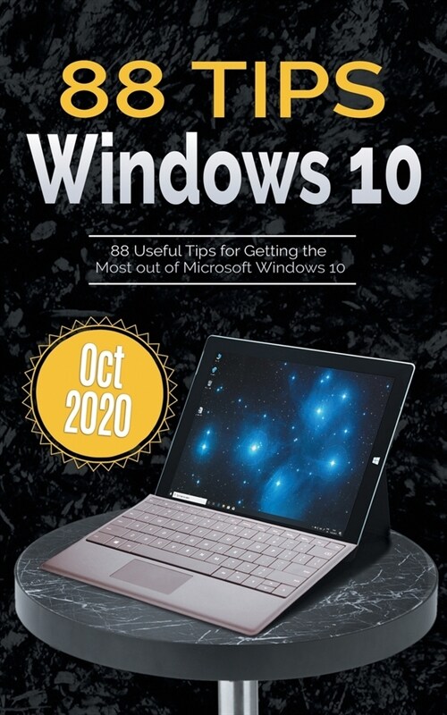 88 Tips for Windows 10: Oct 2020 Edition (Paperback)