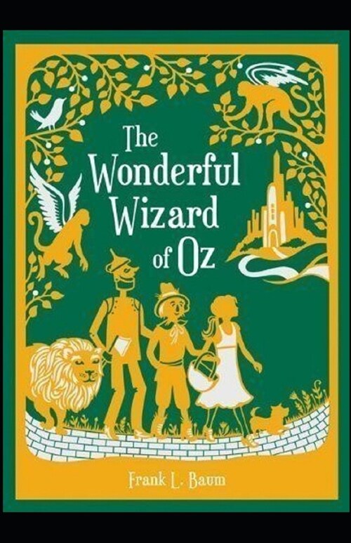 The Wonderful Wizard of Oz Annotated (Paperback)