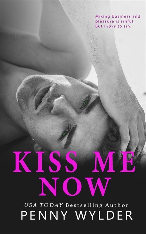 Kiss Me Now (Paperback)