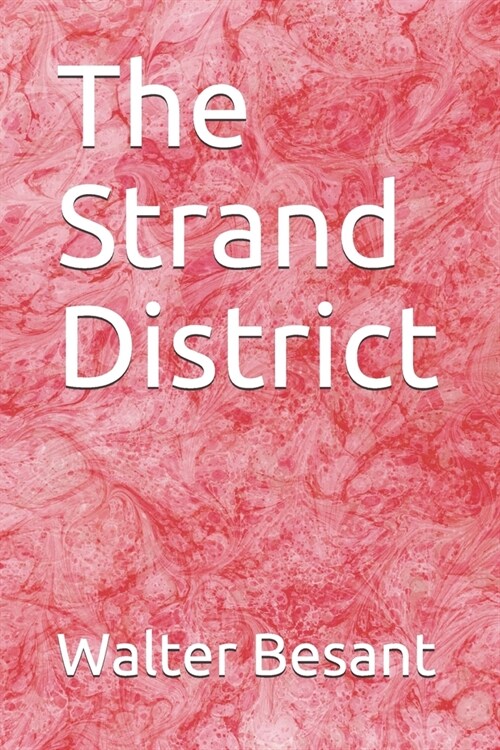 The Strand District (Paperback)